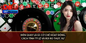 Xiên quay là gì: Cơ chế hoạt động, cách tính tỷ lệ và rủi ro thực sự