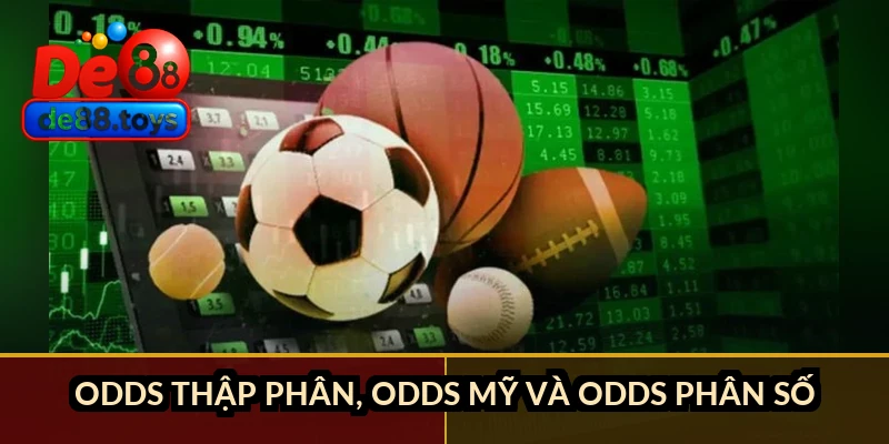 Odds thập phân, odds Mỹ và odds phân số